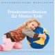 Friedensmeditation mit Viktor Philippi
