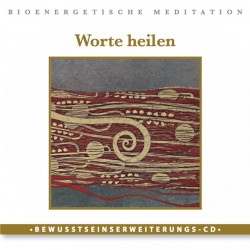 Worte heilen